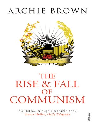 The Rise and Fall of Communism - ebook